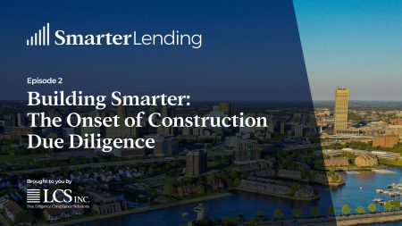 Title card for Episode 2 of the SmarterLending podcast. White text appears on a blue background, overlaid on a city skyline. Episode 2 "Building Smarter: The Onset of Construction Due Diligence"